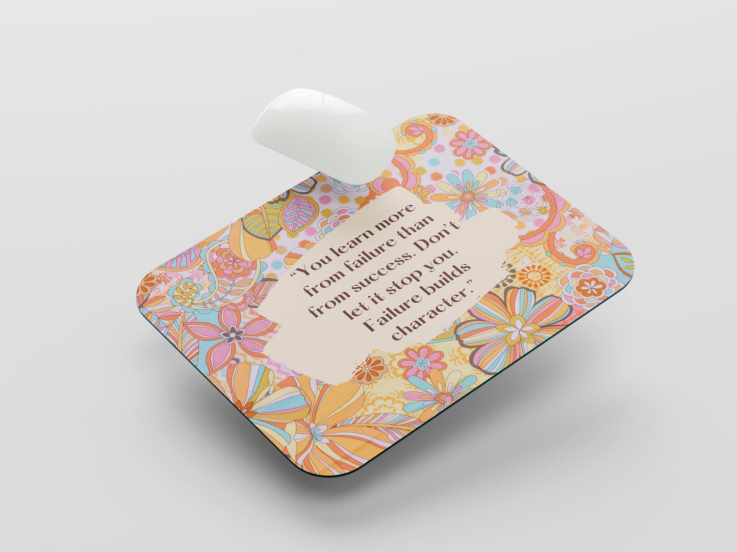 A Floral Reminder to Learn and Grow Mouse Pad